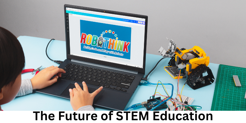 STEM Education: The Engine Driving Global Technological Solutions